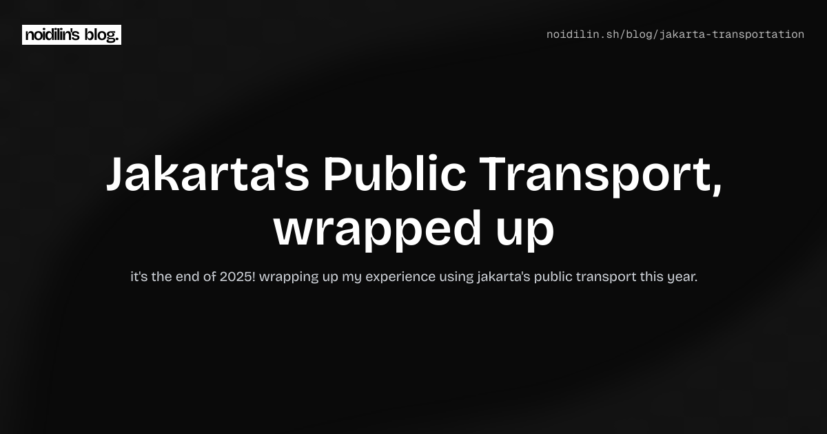 Jakarta's Public Transport, wrapped up